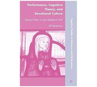 Performance, Cognitive Theory, And Devotional Culture