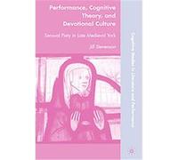 Performance, Cognitive Theory, and Devotional Culture, Cognitive Studies in Literature and Performance Jill Stevenson (Auteur)