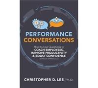 Performance Conversations by Christopher D. Lee Christopher D. Lee (Auteur)