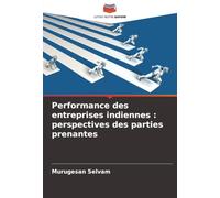 Performance des entreprises indiennes : perspectives des parties prenantes