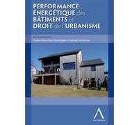 Performance énergétique des bâtiments et droit de l'urbanisme Collectif (Auteur)