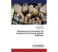 Performance Evaluation Of Improved And Local Potato Cultivars