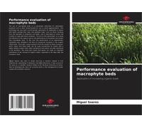 Performance Evaluation Of Macrophyte Beds