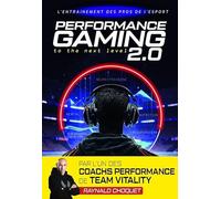 Performance Gaming 2.0: L'entraînement des pros de l'esport
