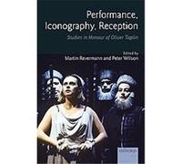 Performance, Iconography, Reception