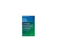 Performance Measurement And Incentive Systems In Purchasing