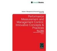 Performance Measurement and Management Control: Innovative Concepts and Practices