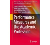 Performance Measures and the Academic Profession