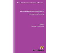 Performance Modelling And Analysis Of Heterogeneous Networks