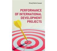 Performance of international development projetcs - Elhadj Malick Soumaré - L'harmattan - broché - Etude