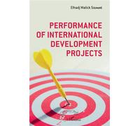 Performance of international development projetcs - Elhadj Malick Soumaré - L'harmattan - broché - Etude