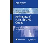 Performance of Plasma Sprayed Coating: Rolling Contact Fatigue Behavior and Life Evaluation