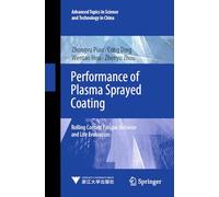 Performance of Plasma Sprayed Coating: Rolling Contact Fatigue Behavior and Life Evaluation