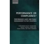 Performance or Compliance?: Performance Audit and Public Management in Five Countries