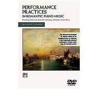Performance Practices in Romantic Piano Music, Alfred Masterwork Edition Maurice Hinson (Auteur)