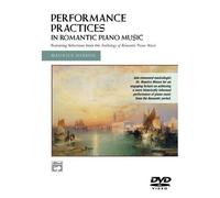 Performance Practises In Romantic Piano Music - Dvd