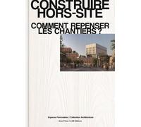 Performance - Repenser L'immeuble De Bureaux De La Conception À L'exploitation