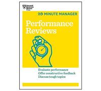 Performance Reviews (HBR 20-Minute Manager Series)