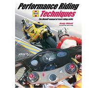 Performance Riding Techniques: The Motogp Manual of Track Riding Skills