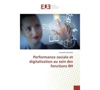 Performance sociale et digitalisation au sein des fonctions RH - Amandine Batirbek - Universitaires Europeennes - broché - Etude