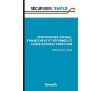Performance sociale, financement et réforme de l'enseignement supérieur