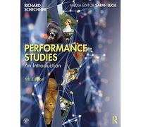 Performance Studies: An Introduction