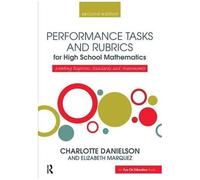 Performance Tasks And Rubrics For High School Mathematics
