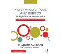 Performance Tasks And Rubrics For High School Mathematics