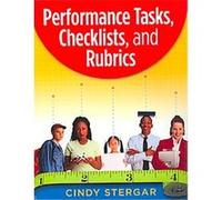 Performance Tasks, Checklists, And Rubrics Cindy Stergar (Auteur)
