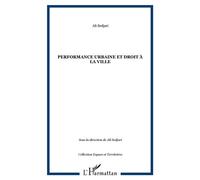 Ali Sedjari – Performance urbaine et droit à la ville – Essai – Broché