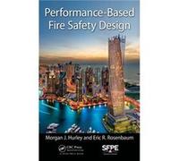 PerformanceBased Fire Safety Design by Eric R. Rosenbaum Eric R. Rosenbaum (Auteur)