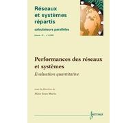 Performances des réseaux et systèmes : évaluation quantitative - Jean Marie - Hermes Science Publications - broché - Etude