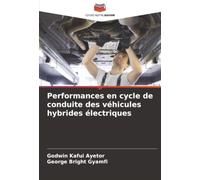 Performances en cycle de conduite des véhicules hybrides électriques