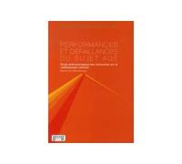 Performances et défaillances du sujet âgé Etude anthropologique des recherches sur le vieillissement cérébral - Marion Droz Mendelzweig - Georg - broché - Essai