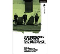 Performances of Protest and Resistance Contesting Russia's Nationalism - William C. Boles - Methuen Drama - ebook (ePub) - Livre