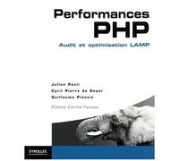 Julien Pauli – Performances PHP – Audit et optimisation LAMP – Broché