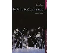 Performatività della natura. Quanto e queer