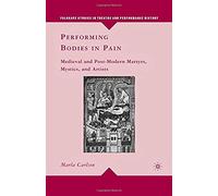 Performing Bodies In Pain