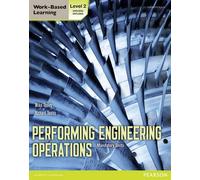 Performing Engineering Operations - Level 2 Student Book Core