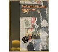 Performing/Guzzling: Kim Gordon