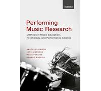 Recherche en performance musicale – Méthodes en éducation, psychologie et science de la performance