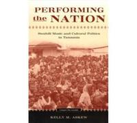 Performing the Nation by Kelly University of Michigan Askew Hardcover Book Kelly M. Askew (Auteur)