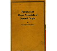 Auteur inconnu – Perfume And Flavor Materials Of Natural Origin – Lulu