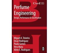Perfume Engineering: Design, Performance & Classification