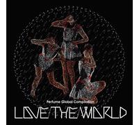 PERFUME - Global Compilation Love The W [Import]