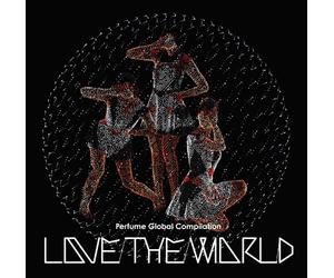PERFUME - Global Compilation Love The W [Import]