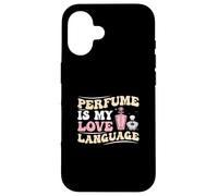 Perfume is My Love Language Drôle Parfumerie Expert en Parfum Coque pour iPhone 16