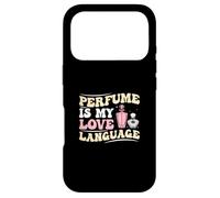 Perfume is My Love Language Drôle Parfumerie Expert en Parfum Coque pour iPhone 17 Pro