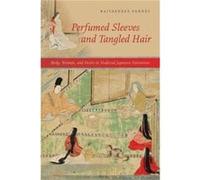 Perfumed Sleeves and Tangled Hair by Rajyashree Pandey Rajyashree Pandey (Auteur)