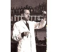 Perfumery: Training the Nose
